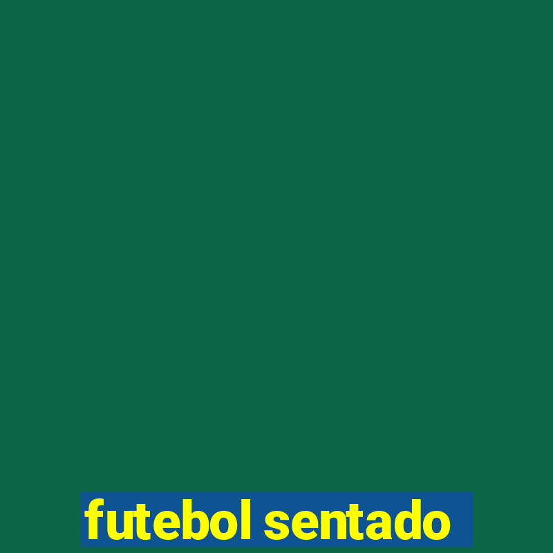 futebol sentado