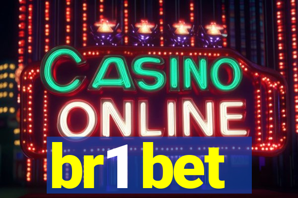 br1 bet