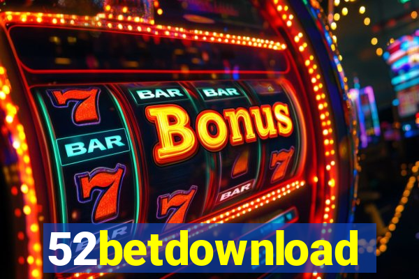 52betdownload