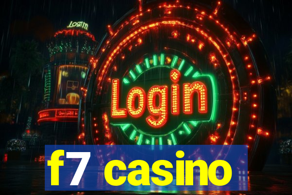 f7 casino