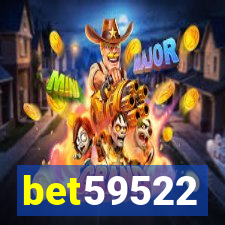 bet59522