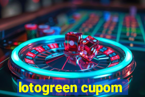 lotogreen cupom