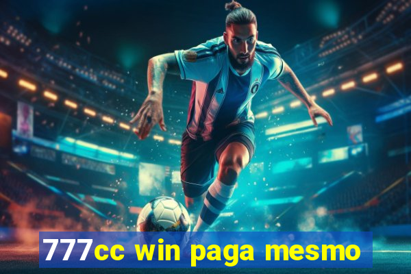 777cc win paga mesmo