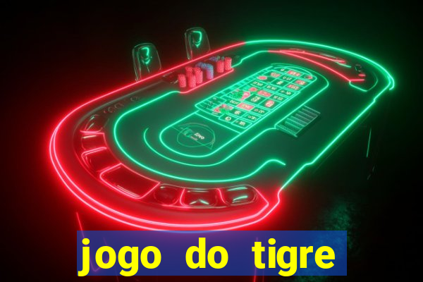 jogo do tigre verdade ou mentira