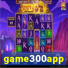 game300app
