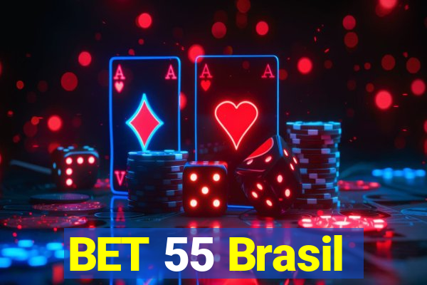 BET 55 Brasil