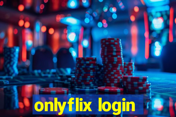 onlyflix login