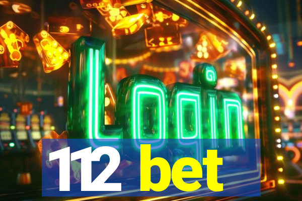 112 bet
