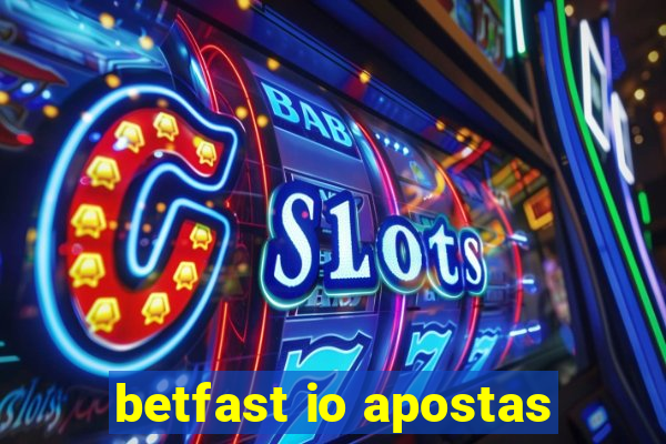 betfast io apostas