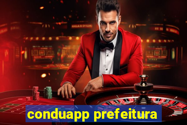 conduapp prefeitura