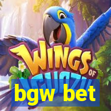 bgw bet