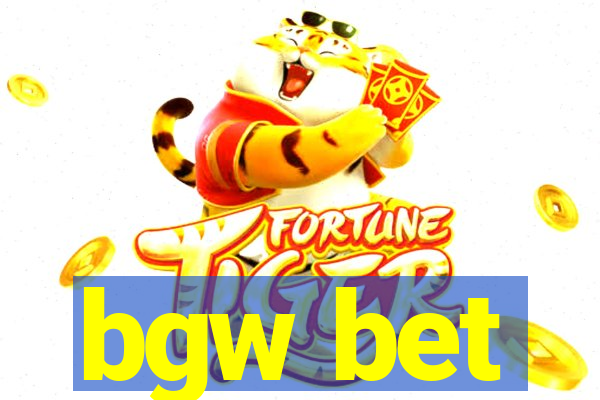 bgw bet