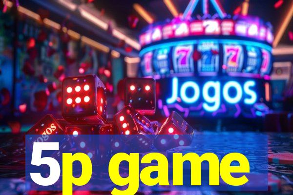 5p game