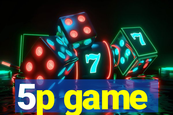 5p game