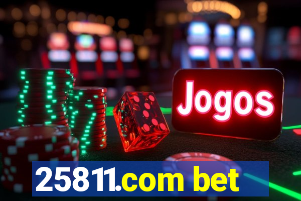 25811.com bet