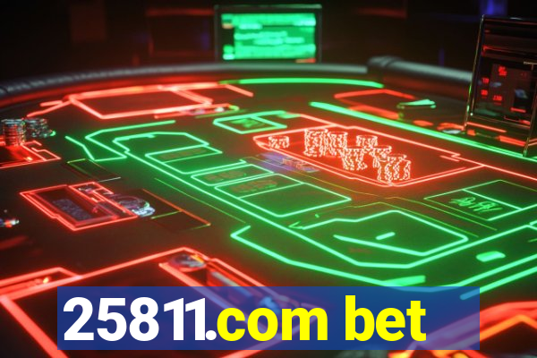 25811.com bet
