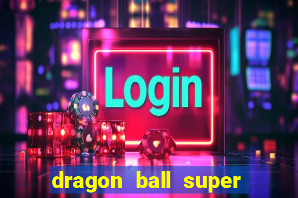 dragon ball super super hero dublado google drive