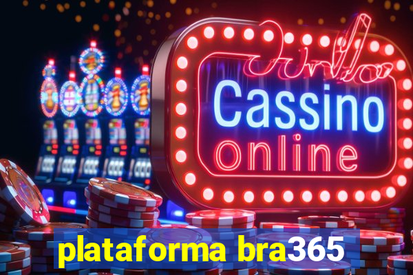 plataforma bra365