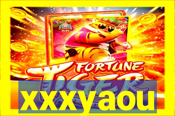 xxxyaou