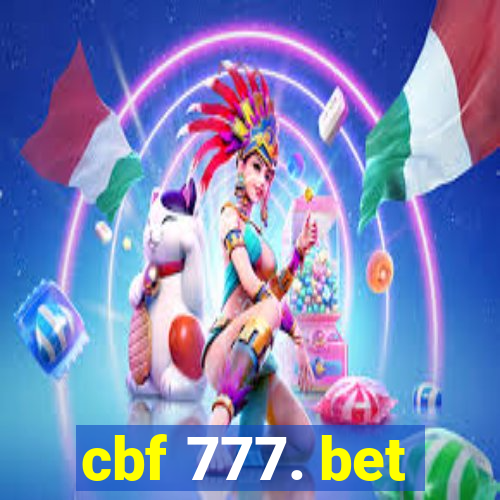 cbf 777. bet