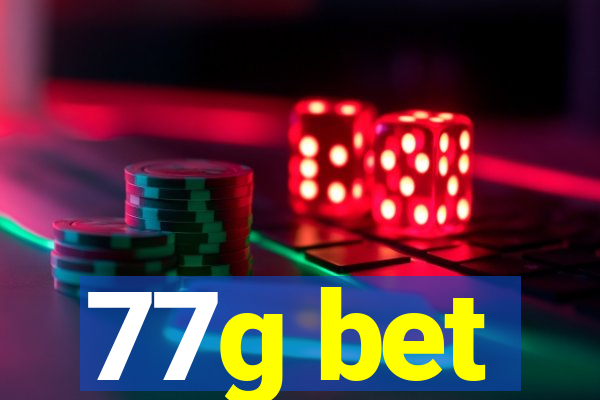77g bet