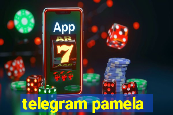 telegram pamela