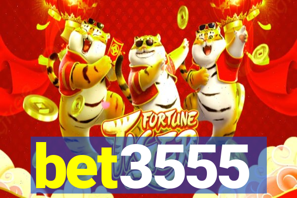 bet3555