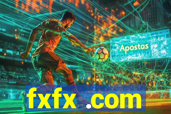 fxfx .com