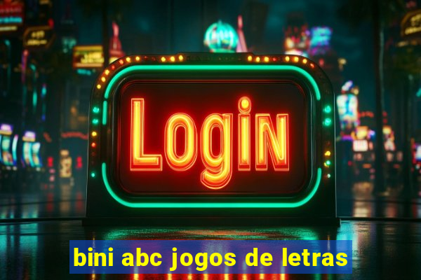 bini abc jogos de letras