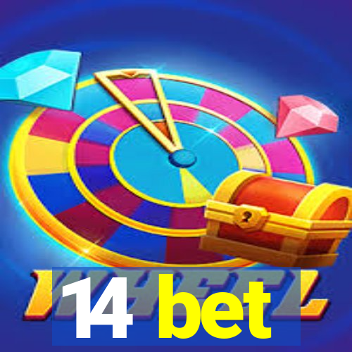 14 bet