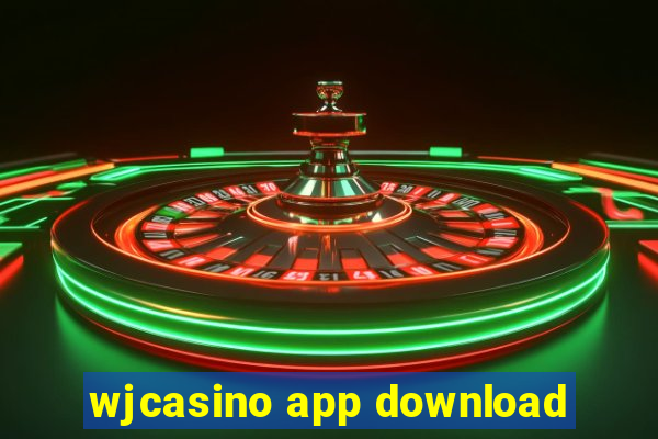 wjcasino app download