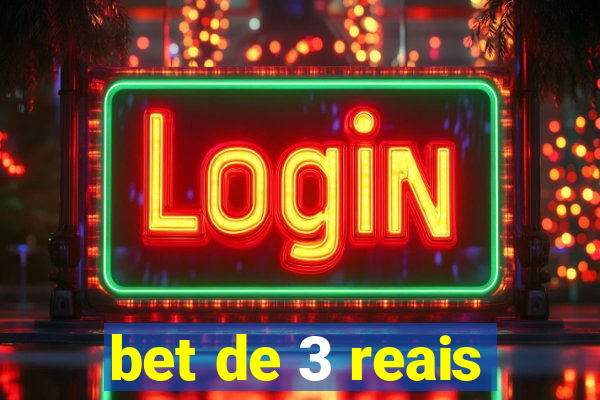 bet de 3 reais