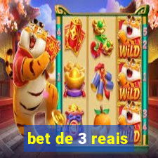 bet de 3 reais