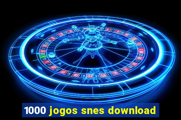 1000 jogos snes download
