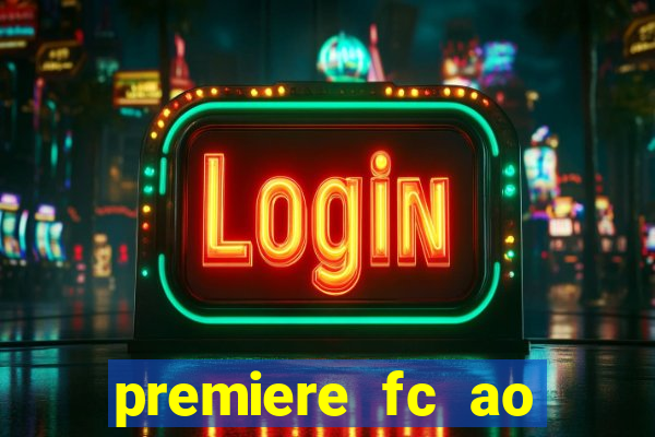 premiere fc ao vivo gratis