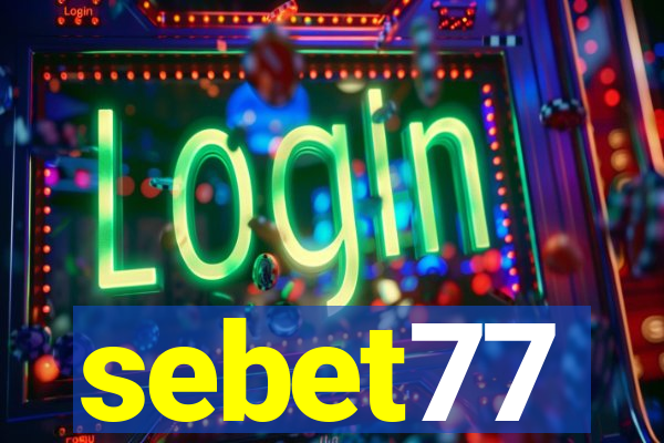 sebet77