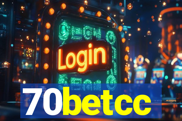 70betcc