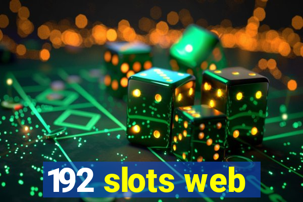192 slots web