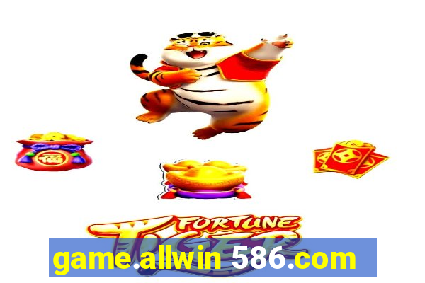 game.allwin 586.com