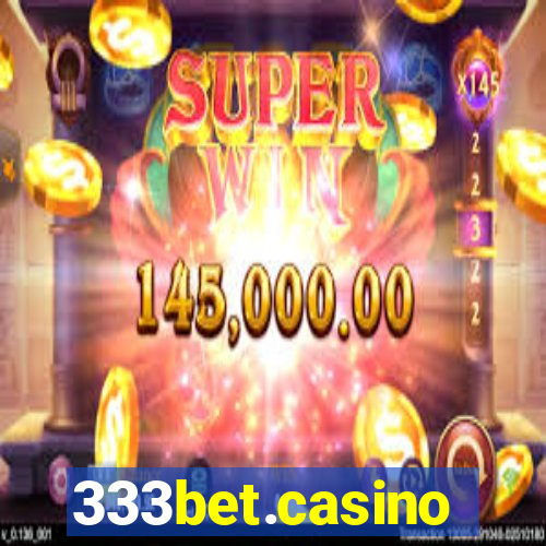 333bet.casino