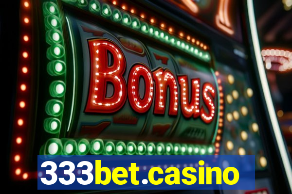 333bet.casino