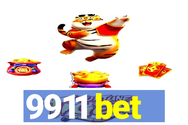 9911 bet