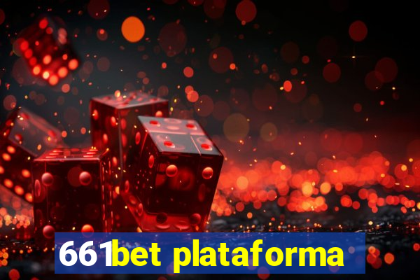 661bet plataforma