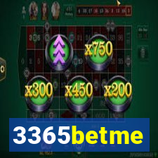 3365betme