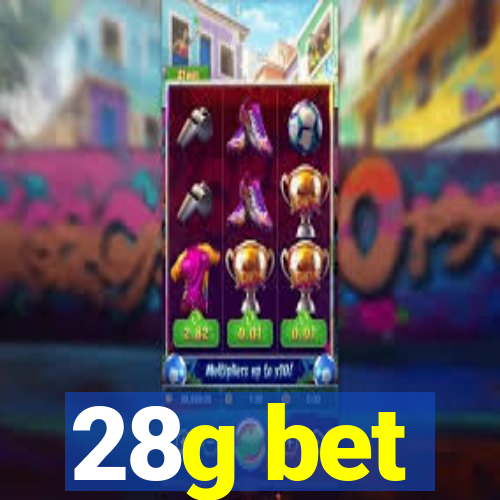 28g bet