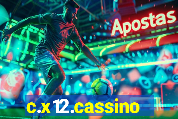 c.x12.cassino