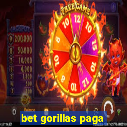 bet gorillas paga