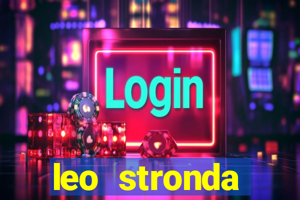 leo stronda terminou com greicy santos