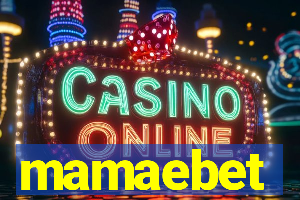 mamaebet