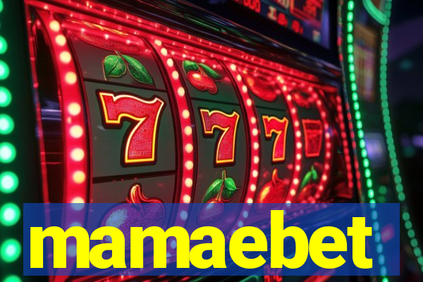 mamaebet